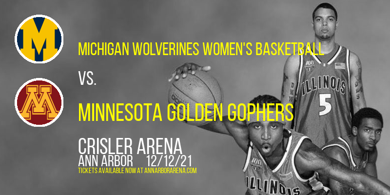 Michigan Wolverines Women's Basketball vs. Minnesota Golden Gophers at Crisler Arena