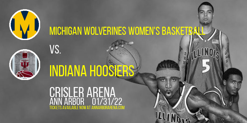 Michigan Wolverines Women's Basketball vs. Indiana Hoosiers at Crisler Arena