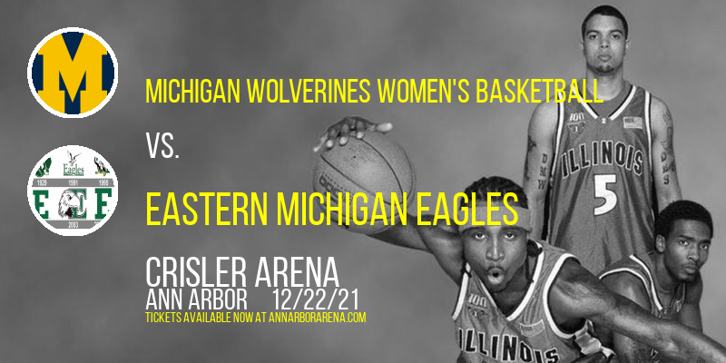 Michigan Wolverines Women's Basketball vs. Eastern Michigan Eagles [CANCELLED] at Crisler Arena