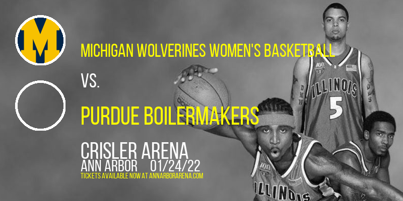 Michigan Wolverines Women's Basketball vs. Purdue Boilermakers at Crisler Arena