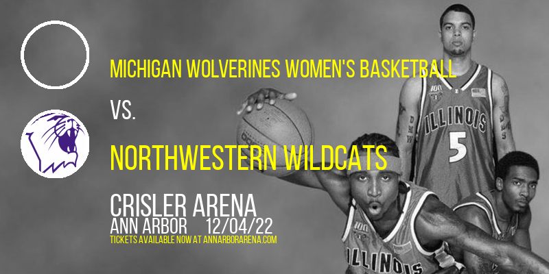 Michigan Wolverines Women's Basketball vs. Northwestern Wildcats at Crisler Arena