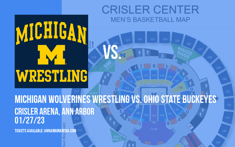 Michigan Wolverines Wrestling vs. Ohio State Buckeyes at Crisler Arena tickets Michigan Wolverines Wrestling vs. Ohio State Buckeyes at Crisler Arena