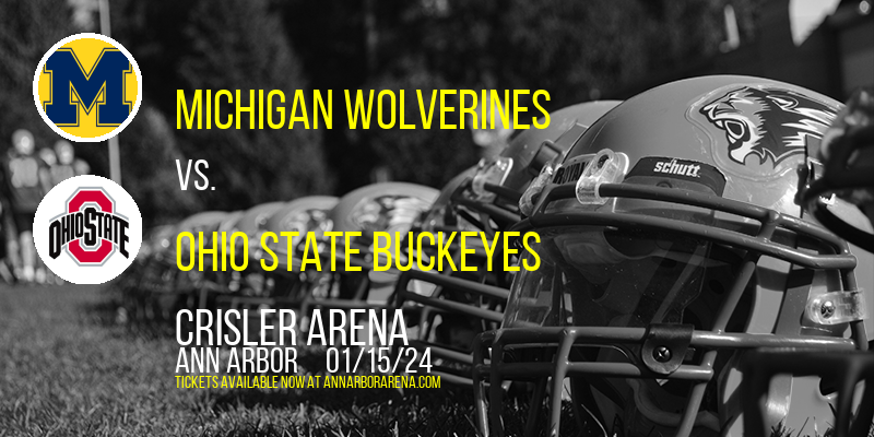Michigan Wolverines vs. Ohio State Buckeyes at Crisler Arena