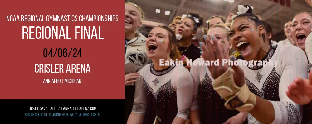 NCAA Regional Gymnastics Championships - Regional Final at Crisler Arena