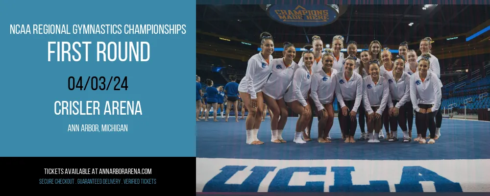 NCAA Regional Gymnastics Championships - First Round at Crisler Arena