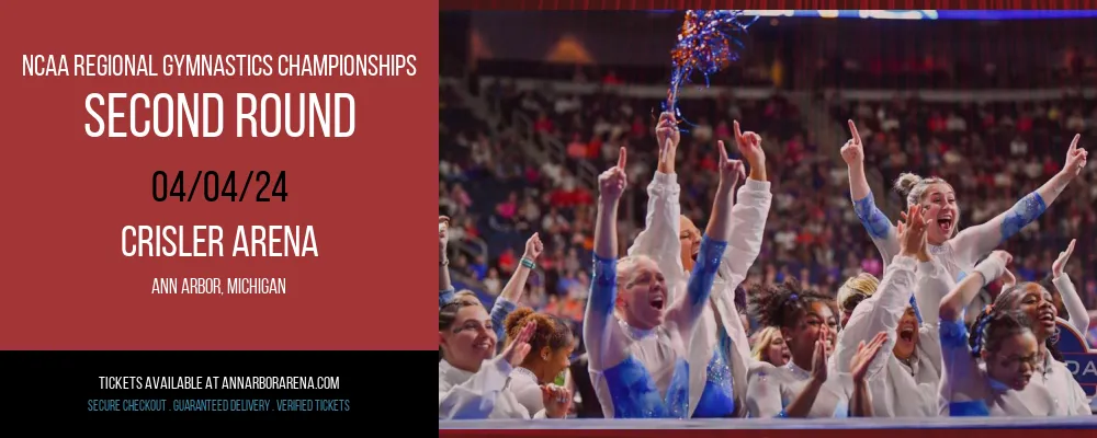 NCAA Regional Gymnastics Championships - Second Round at Crisler Arena